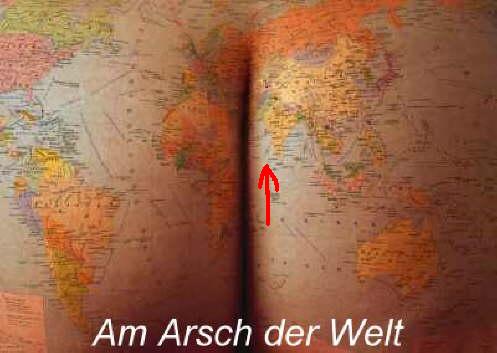 am arsch der welt